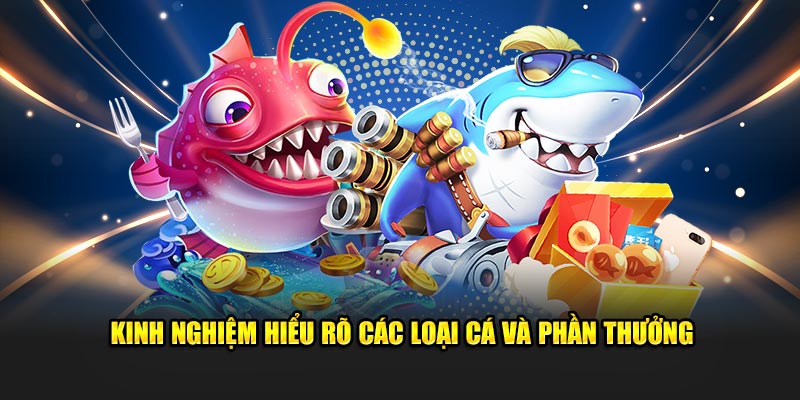 Kinh nghiệm chơi bắn cá EE88 hiểu rõ loại sinh vật và phần thưởng