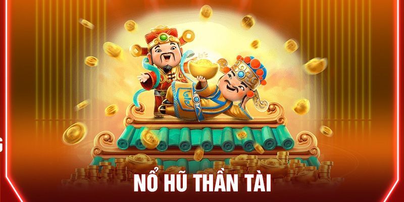 Lưu ý khi tham gia Nổ hũ thần tài